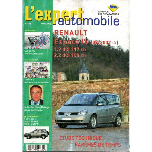 Revue Technique L'expert Automobile N 438 Renault Espace 4 Depuis 09/2002 Diesel 1.9 Et 2.2 Dci