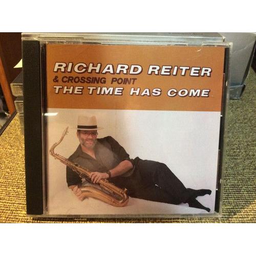 Richar Reiter The Time Has Come (1991) - 