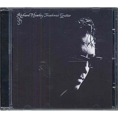 Truelove's Gutter - Richard Hawley