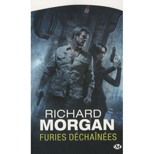 Le Cycle De Takeshi Kovacs - Tome 3 - Furies Dchanes    Format Poche 