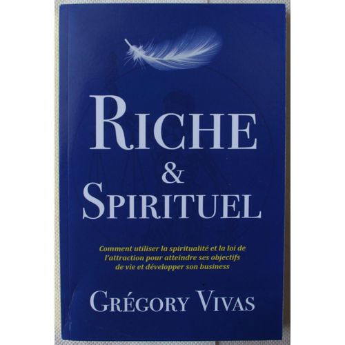 Riche Et Spirituel Grgory Vivas   