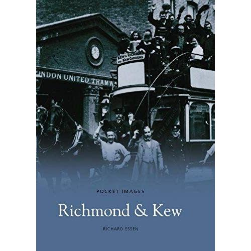 Richmond And Kew   de Richard Essen 