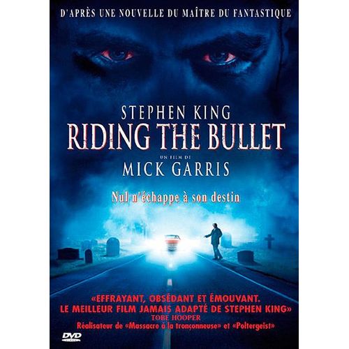 Riding The Bullet de Garris Mick