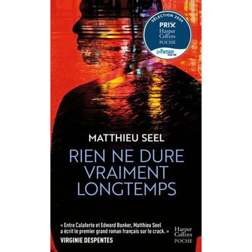 Rien Ne Dure Vraiment Longtemps  