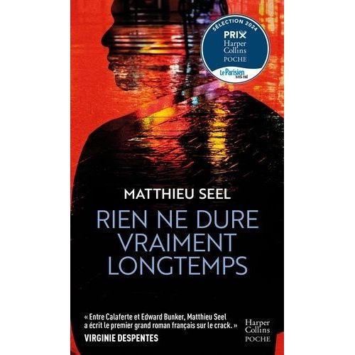 Rien Ne Dure Vraiment Longtemps    Format Poche 