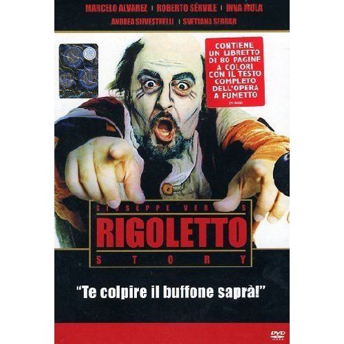 Rigoletto : L'opra De Giuseppe Verdi / Giuseppe Verdi's Rigoletto Story de Gianfranco Fozzi