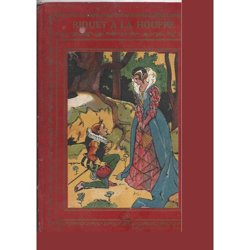 Riquet  La Houppe   de Charles Perrault 