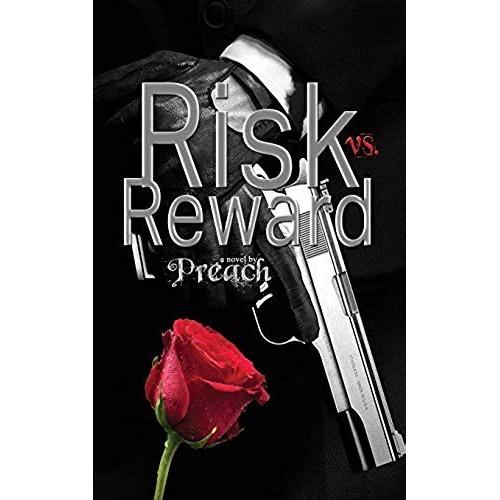 Risk Vs. Reward   de Preach  Format Broch 