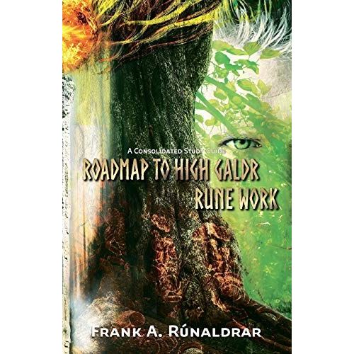Roadmap To High Galdr Rune Work    Format Broch 