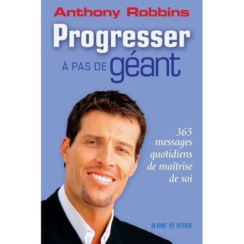 Progresser  Pas De Gant - 365 Messages Quotidiens De Matrise De Soi    Format Beau livre 