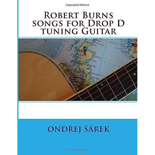 Robert Burns Songs For Drop D Tuning Guitar   de Ondrej Sarek  Format Broch 