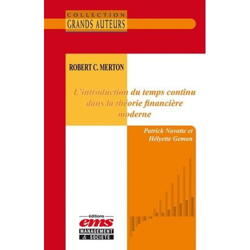Robert C. Merton - L'introduction Du Temps Continu Dans La Thorie Financire Moderne  