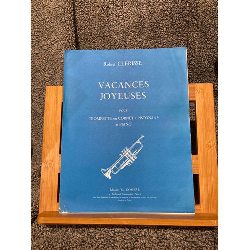 Robert Clrisse Vacances Joyeuses Trompette Ou Cornet Et Piano Partition Combre