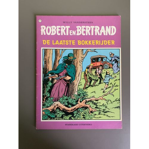 Robert En Bertrand 27 - De Laatste Bokkerijder   de Willy Vandersteen  Format Album 