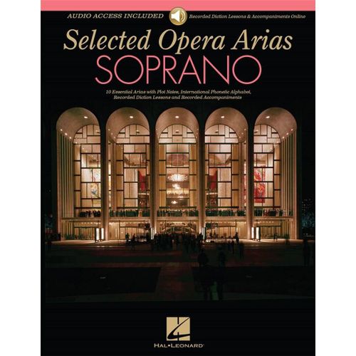 Robert L. Larsen : Selected Opera Arias - Recueil Avec Support(S) En Ligne Soprano Voice Hl50600345 9781495030918
