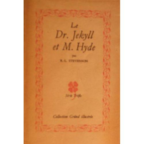 Le Dr Jekyll Et M. Hyde de Robert-Louis Stevenson