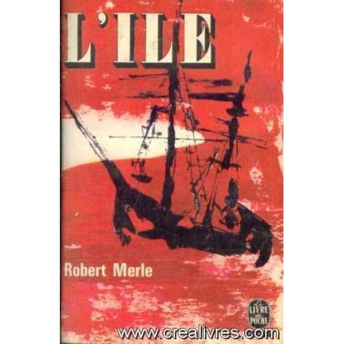 L'ile   de robert merle 
