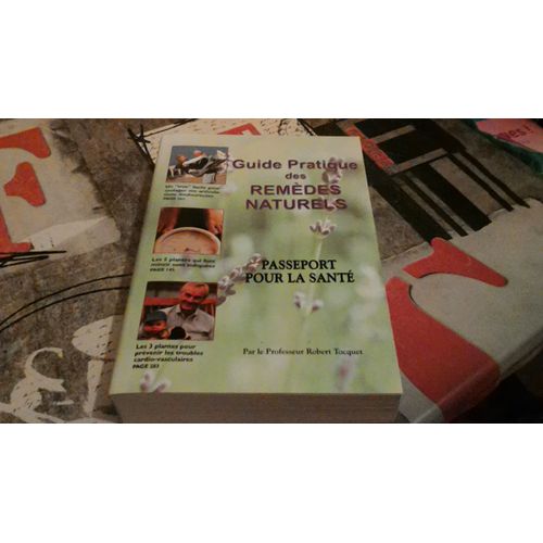 Guide Pratique Des Remedes Naturels   de ROBERT TOCQUET 