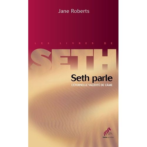Seth Parle - L'ternelle Validit De L'me   de Roberts Jane  Format Broch 