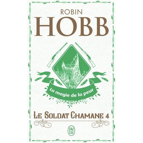 Le Soldat Chamane - Tome 4 - La Magie De La Peur    Format Poche 