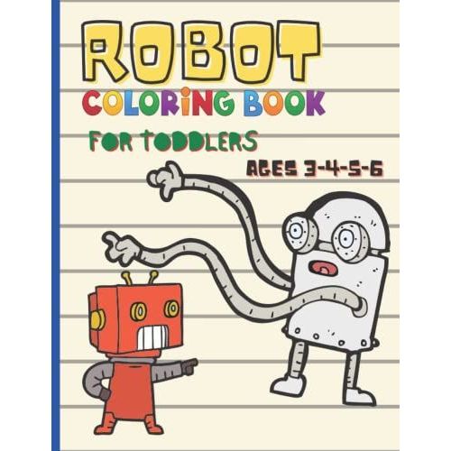 Robot Coloring Book: Large And Big Book Of Easy Funny Coloring Pages Of ,Awesome And Funny Robots For Boys And Kids And Toddlers Ages 3-4-5-6   de Coloring Book, Amazigh  Format Broch 