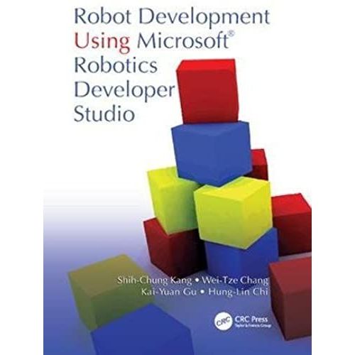 Robot Development Using Microsoft Robotics Developer Studio    Format Broch 