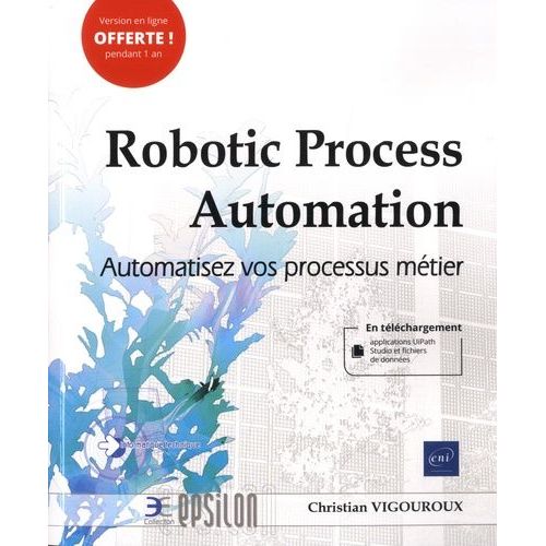 Robotic Process Automation - Automatisez Vos Processus Mtier    Format Beau livre 