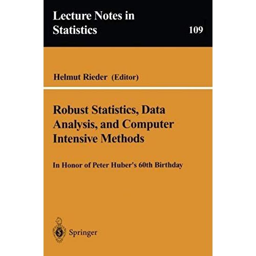 Robust Statistics, Data Analysis, And Computer Intensive Methods    Format Broch 