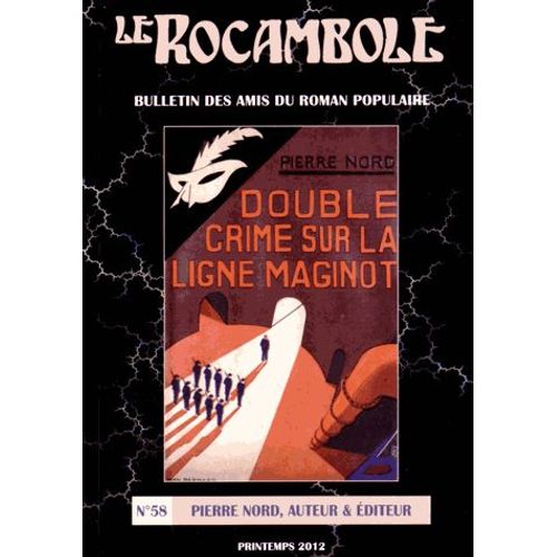 Le Rocambole N 58, Printemps 2012 - Pierre Nord, Auteur & diteur   de Collectif 