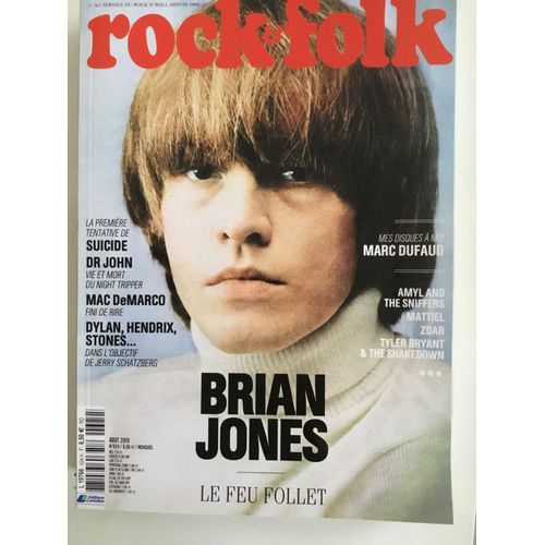 Rock & Folk 624 Brian Jones Iggy Pop Marc Dufaud Marc Demarco Zdar Dr John Jerry Schatzberg