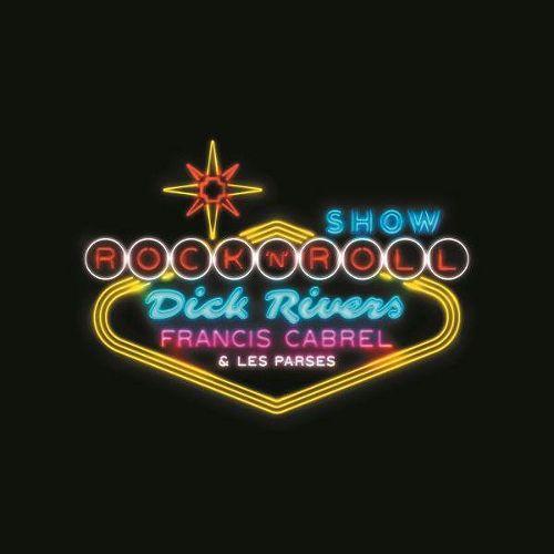 Rock'n'roll Show - Double Vinyle - Francis Cabrel|Dick Rivers|Les Parses