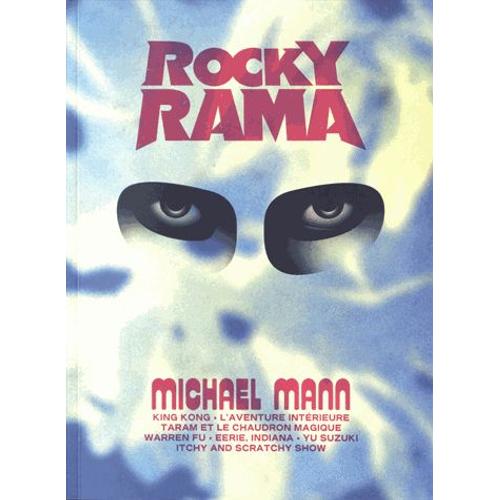 Rockyrama N 3 - Michael Mann   de Johan Chiaramonte  Format Reli 