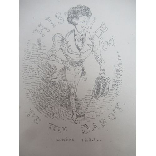 Rodolphe Tpffer (Ou Toepffer), Histoire De Mr Jabot. Autographi Chez J. Freydig, Genve, 1833. dition Originale Du 1er Album De Bandes Dessines Ou Littrature En Estampes Autographis Par L'auteur   