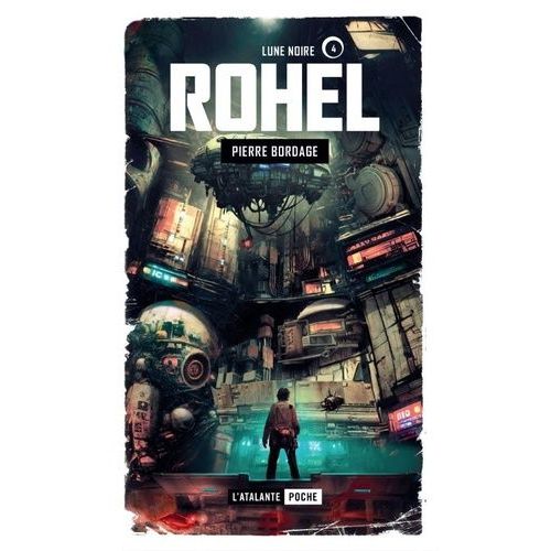Rohel Saison 1 Dame Asmine D?Alba Tome 4 - Lune Noire   de Bordage Pierre  Format Poche 