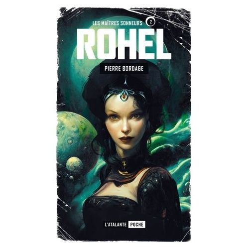 Rohel Saison 1 Dame Asmine D?Alba Tome 2 - Les Matres Sonneurs   de Bordage Pierre  Format Poche 