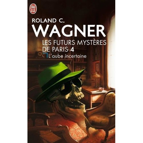 Les Futurs Mystres De Paris - Tome 4 - L'aube Incertaine - Suivi De Honor A Disparu    Format Poche 