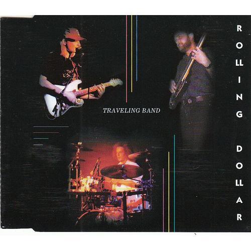 Rolling Dollar / Traveling Band / Cd 5 Titres - 