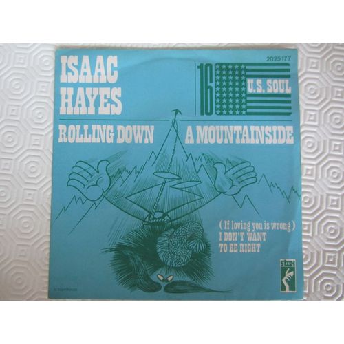 Rolling Down A Mountainside - I Don't Want To Be Right - Isaac Hayes