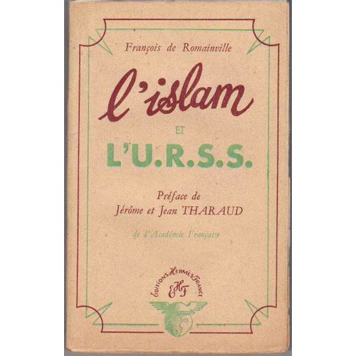 L'islam Et L'u.R.S.S.   de ROMAINVILLE, Franois De 