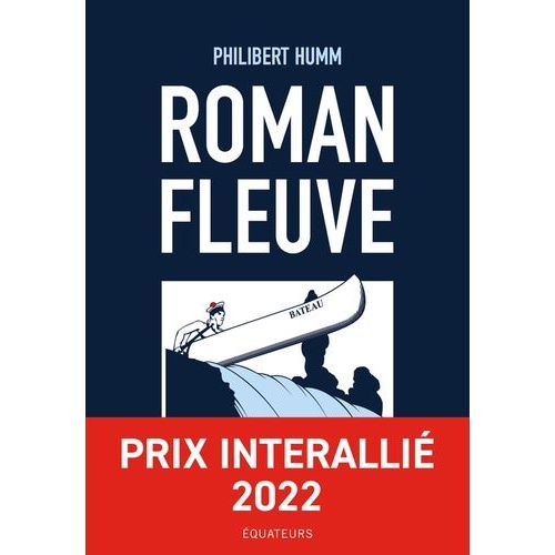 Roman Fleuve   de Humm Philibert  Format Beau livre 