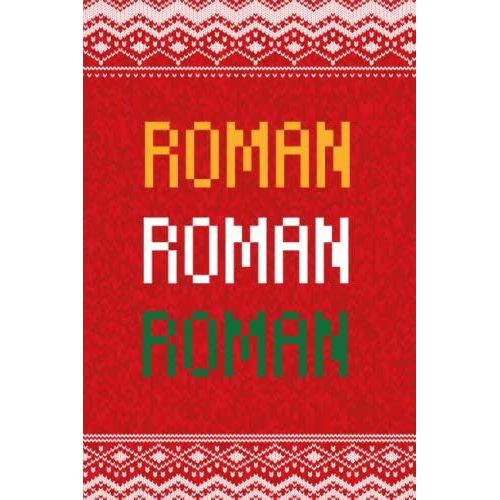 Roman: Personalized Writing Journal For Men Christmas Themed, Multi Colored (Custom Name Journal, Blank Journal, Write In Notebook, Knitted Pattern) Of Size 6x9 100 Pages For Roman   de Publishing By Lucas, Name Personalized  Format Broch 