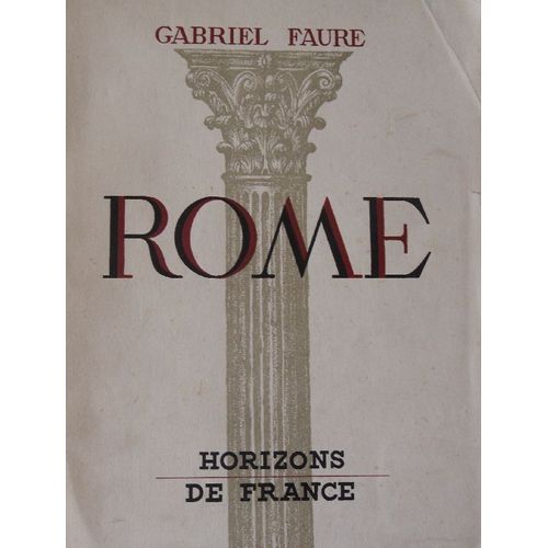 Rome   de gabriel faure