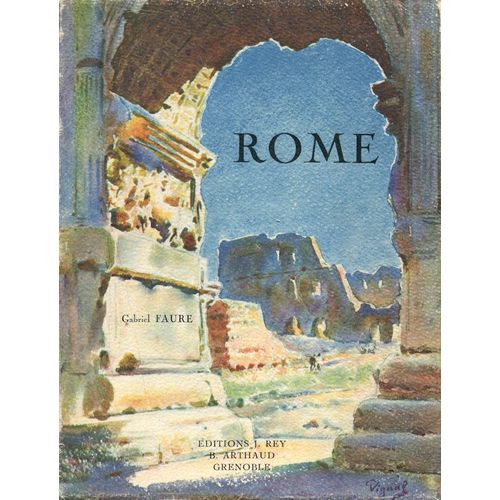 Rome   de gabriel faur 