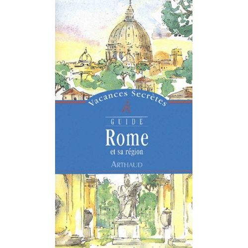 Rome Et Sa Region   de Asch Florine  Format Broch 
