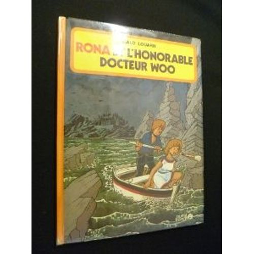 Rona Et L'honorable Docteur Woo