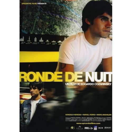 Ronde De Nuit -Dp  N 0 : Dossier De Presse Du Film De Edgardo Cozarinsky - Gonzalo Heredia - Rafael Ferro
