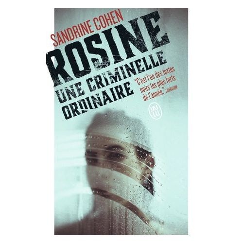 Rosine - Une Criminelle Ordinaire    Format Poche 
