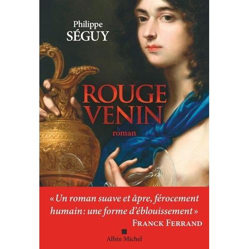 Rouge Venin   de Sguy Philippe  Format Beau livre 