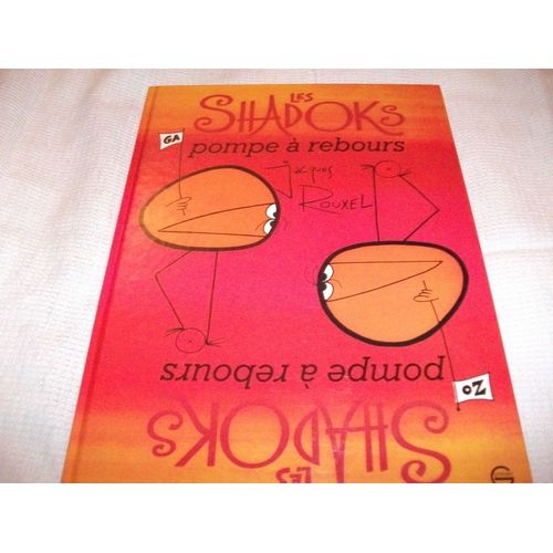 Les Shadoks Pompe  Rebours Les Shadoks Pompe  Rebours   de jacques rouxel
