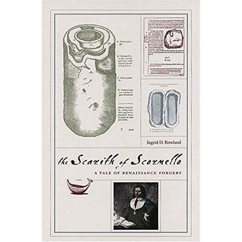The Scarith Of Scornello: A Tale Of Renaissance Forgery   de Ingrid D. Rowland 